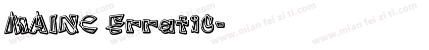 MAINC Erratic字体转换